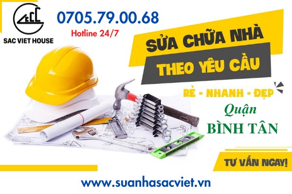 SỬA CHỮA CẢI TẠO NHÀ, CHỐNG THẤM, CÁCH NHIỆT QUẬN BÌNH TÂN - Tư vấn & Thi công 0705.79.00.68